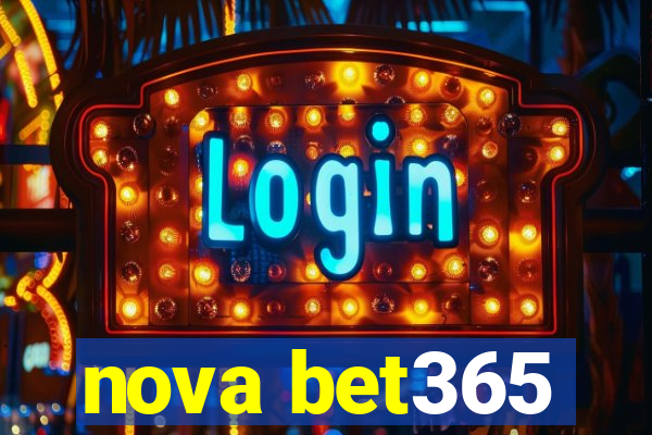 nova bet365